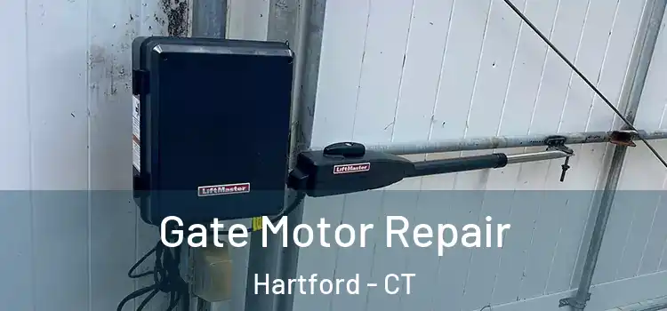 Gate Motor Repair Hartford - CT